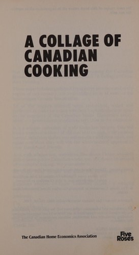 Collage canadian cooking - of,